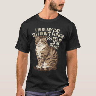 T-shirt J'embrasse mon chat pour ne pas frapper les gens à
