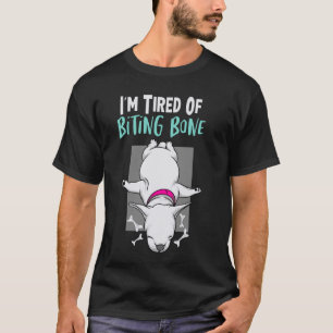 T-shirt J'en ai marre de mordre un os drôle Mem mignon chi