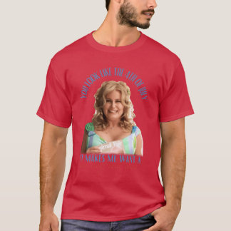T-shirt Jennifer Coolidge Vous Ressemblez Au 4 Juillet