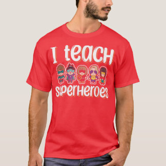 T-shirt J'enseigne aux superhéros la maternelle faite pour