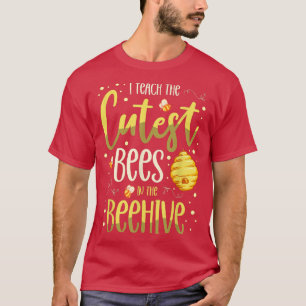 T-shirt J'Enseigne Les Abeilles Les Plus Cuttes Dans La Ma