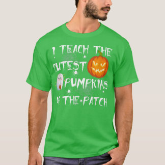 T-shirt J'Enseigne Les Citrouilles Les Plus Cuttes Dans Le