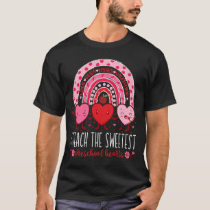 T-shirt J'Enseigne Les Coeurs Préscolaire Les Plus Doux En