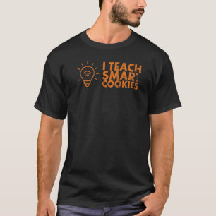 T-shirt J'Enseigne Les Cookies Intelligents À L'Enseignant