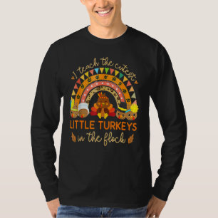 T-shirt J'enseigne les dindes les plus mignonnes du troupe