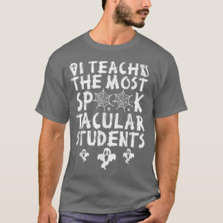 T-shirt J'Enseigne Les Étudiants Taculaires Les Plus Parlé