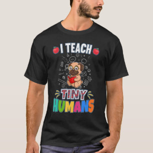 T-shirt J'Enseigne Les Minuscules Humains Enseignant Prima