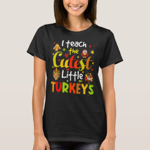 T-shirt J'Enseigne Les Petites Dindons Les Plus Couteuses
