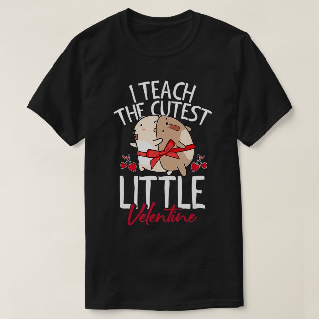 T-shirt J'Enseigne Les Petits Valentines les plus Cutest D (Design devant)