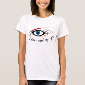 T-shirt "J'entends avec mes yeux", manches longues pour da