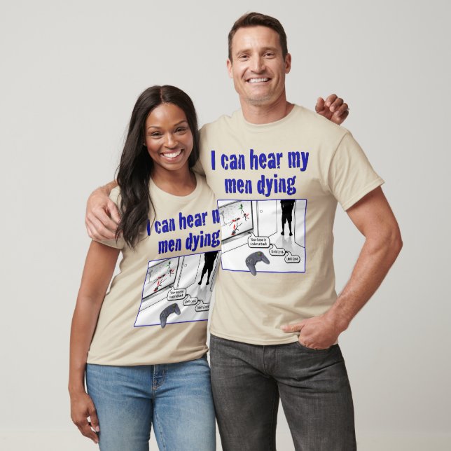 T-shirt J'entends mes hommes mourir (Unisexe)