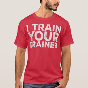 T-shirt J'Entraîne Votre Formation De Formateur 