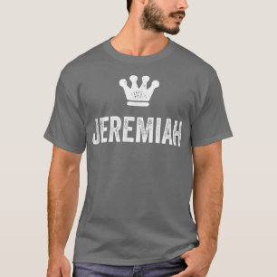 T-shirt Jeremiah le Roi Couronne & Nom pour Hommes appelé 