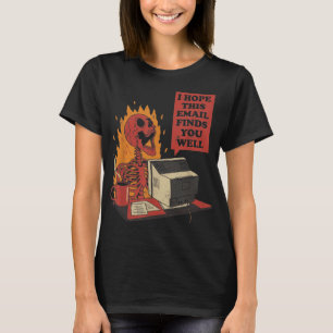 T-shirt J'Espère Que Ce Courriel Vous Trouve Bien Drôle Sk