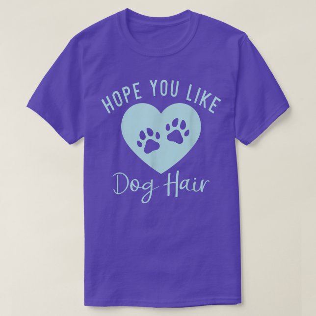 T-shirt J'espère que vous aimez l'Amoureux des chiens Chie (Design devant)