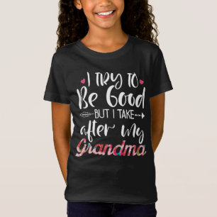 T-Shirt J'Essaie D'Être Bon, Mais Je Prends Après Mes Ca