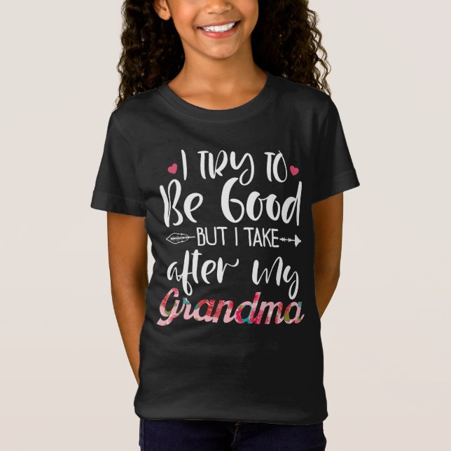 T-Shirt J'Essaie D'Être Bon, Mais Je Prends Après Mes Cade (Devant)