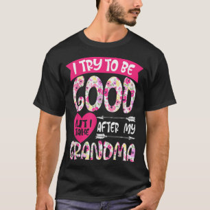 T-shirt J'Essaie D'Être Bon, Mais Je Prends Après Mes Peti