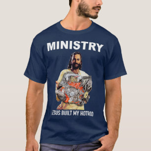 T-shirt Jésus a construit ma Hotrod