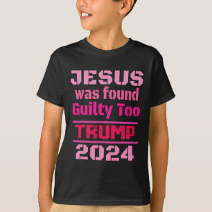 T-shirt Jésus A Été Trouvé Coupable De Reprendre L'Amériqu