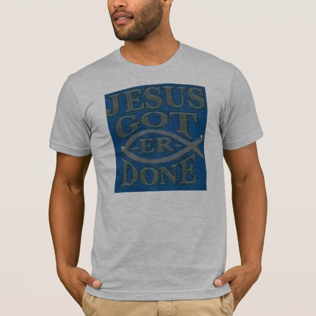 T-shirt Jésus a obtenu heu fait (Devant)