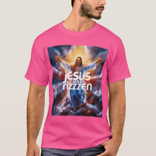 T-shirt Jésus A Rizzen. Funny Christian Meme