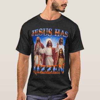 T-shirt Jésus A Rizzen - Il Est Rizzen Jésus Rizz