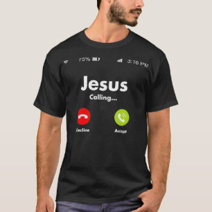 T-shirt Jésus Appelle Sur Le Téléphone Mobile Doit