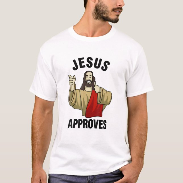 T-shirt Jésus approuve Buddy Christian Lover (Devant)