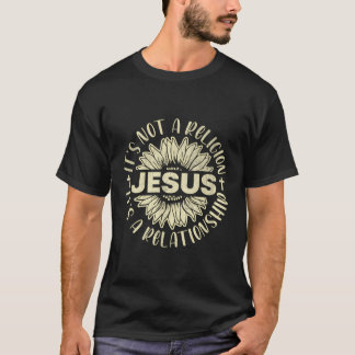T-shirt Jésus Ce N'Est Pas Une Religion C'Est Une Relation