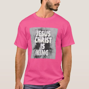 T-shirt Jésus-Christ est Roi, Jésus