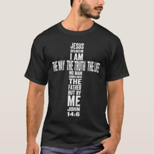 T-shirt Jésus Christ La Voie La Vérité La Vie, L'Idée