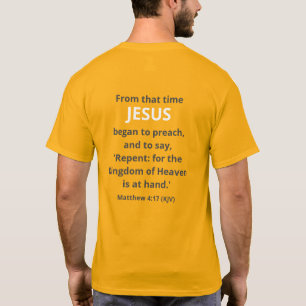 T-shirt Jésus commença à prêcher. Mt. 4:17 (KJV) Pâques