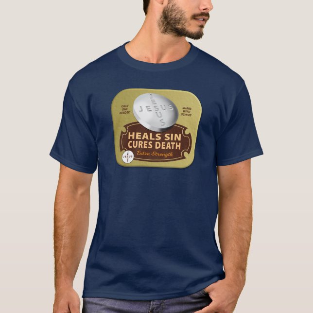T-shirt Jesus Cures Pill - Christian Healing Faith (Devant)