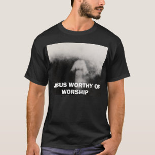 T-SHIRT JÉSUS DIGNE DU CULTE