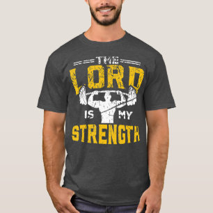 T-shirt Jésus Entraînement Le Seigneur est ma Force Gym ch