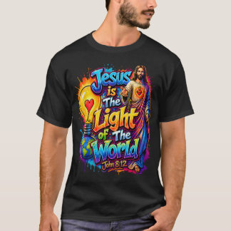 T-shirt Jésus Est La Lumière Du Monde Bible Chrétienne