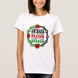 T-shirt Jésus est la raison de la saison