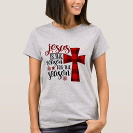 T-shirt Jésus est la raison de la saison