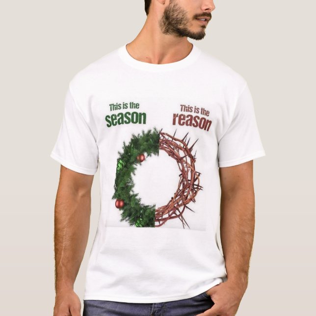T-shirt Jésus est la raison de la saison (Devant)