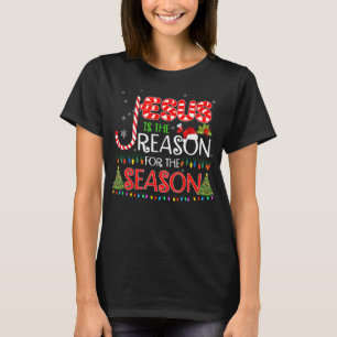 T-shirt Jésus Est La Raison De La Saison Cadeaux De Noël