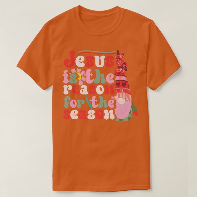T-shirt Jésus Est La Raison De La Saison Gnome Noël (Design devant)