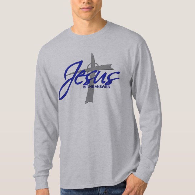T-shirt Jésus est la réponse (Devant)