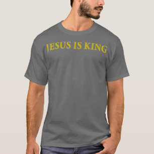 T-shirt Jésus est le roi chrétien