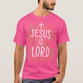 T-shirt Jésus est le Seigneur chrétien