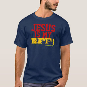 T-shirt JÉSUS EST MON BFF John15 : 13