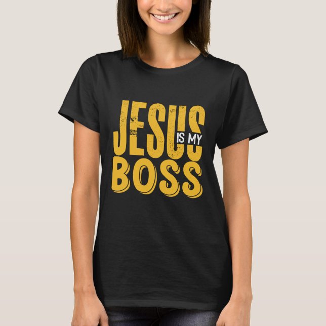 T-SHIRT JÉSUS EST MON BOSS (Devant)