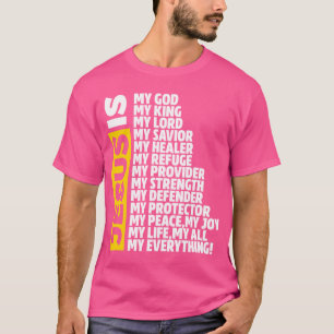 T-shirt Jésus est mon Dieu Mon Roi Mon Seigneur
