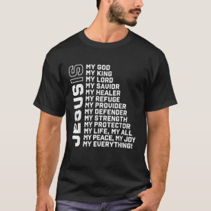 T-shirt Jésus est mon Dieu mon roi mon Seigneur mon Sauveu