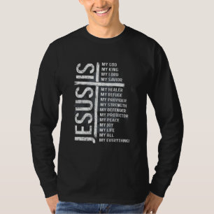 T-shirt Jésus Est Mon Dieu Roi Seigneur Sauveur Protecteur